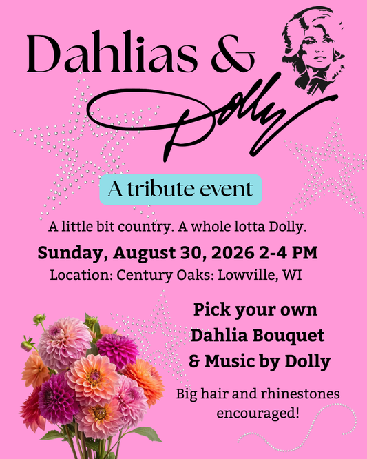 Sunday, August 30th, 2026: Dahlias & Dolly: A Tribute