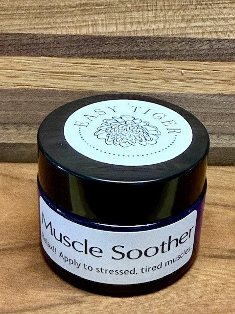 Easy Tiger!  Muscle Soother